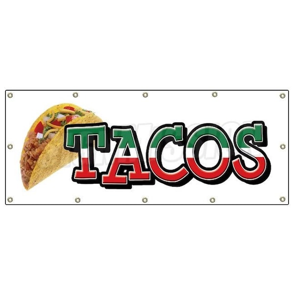 Tacos Banner Heavy Duty 13 Oz Vinyl with Grommets Single Sided
